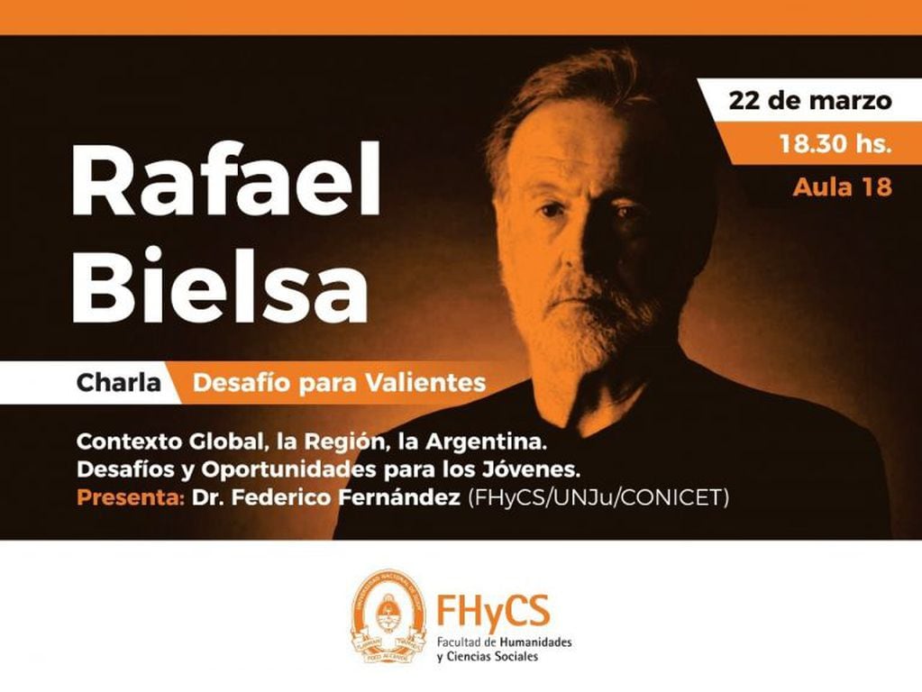 La invitación de la FHyCS para escuchar al excanciller argentinoa Rafael Bielsa.