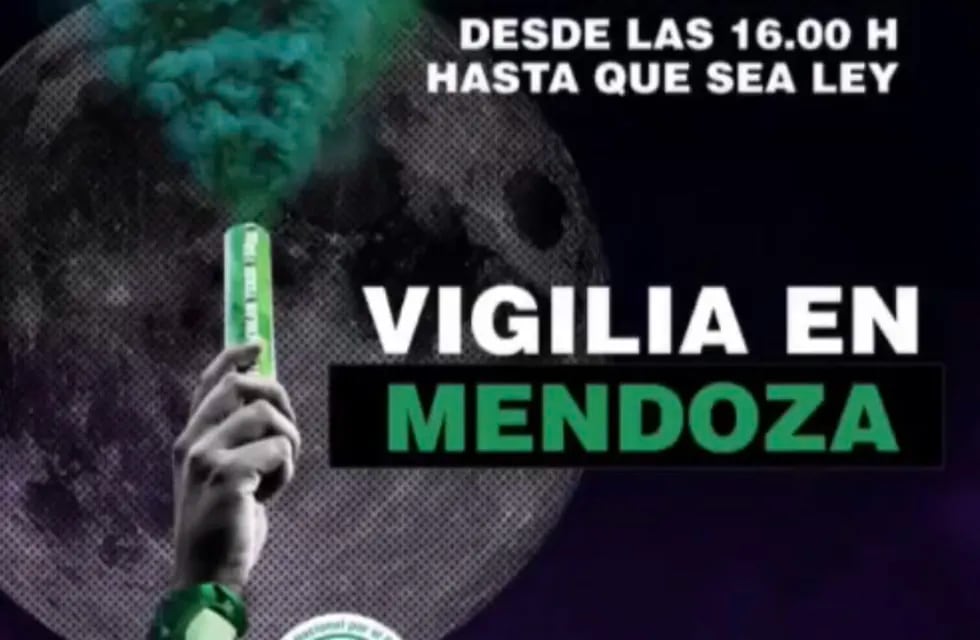 Desde la Campaña por el Aborto Legal Mendoza se lanzó la convocatoria por una vigilia el martes 29 desde las 16 hs.