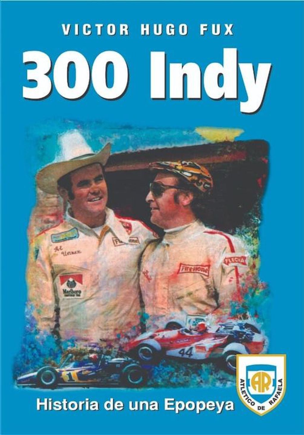 Tapa del libro en alusión a los 50 años de las 300 Indy