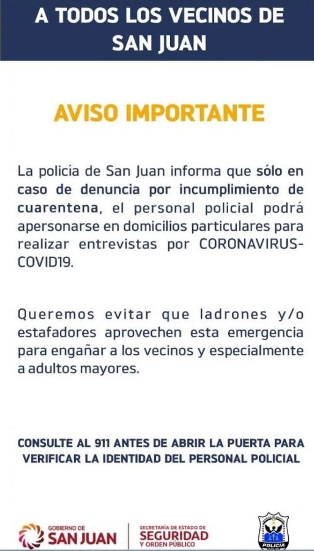 La advertencia de la Secretaría de Seguridad de San Juan.