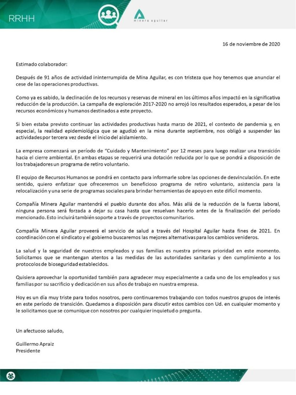 El texto firmado por el presidente de la compañía, anunciando el adelantamiento del cierre de la mina El Aguilar.