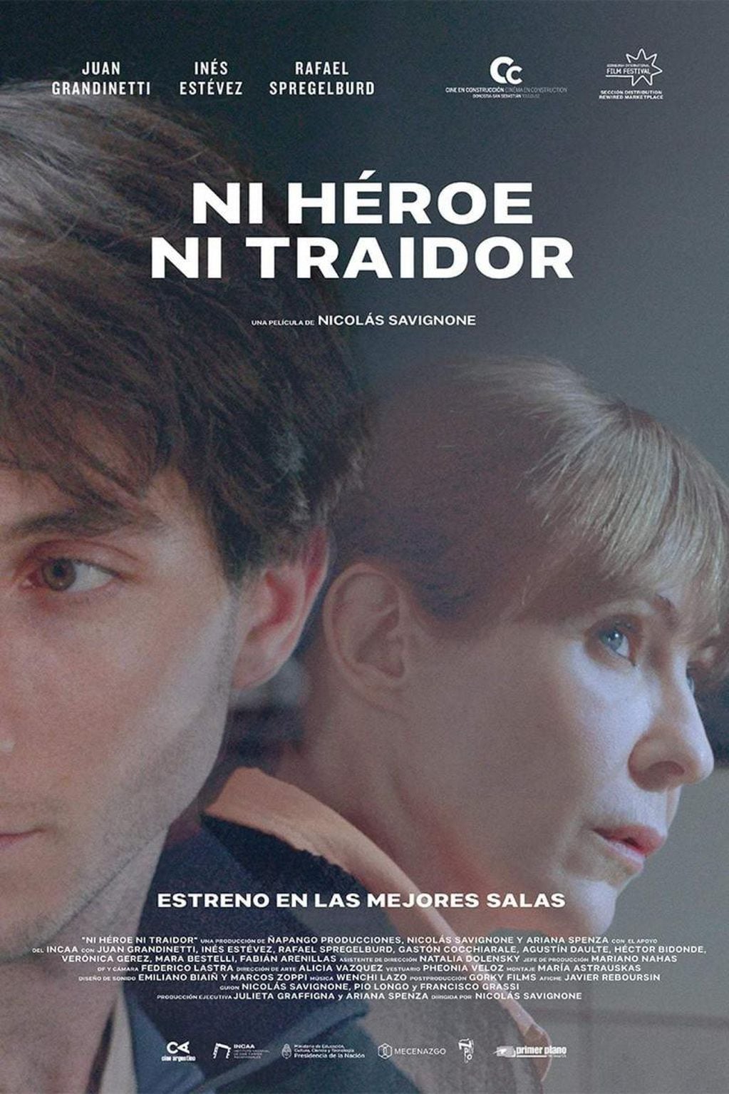 'Ni héroe ni traidor' (2018) dirección Nicolás Savignone.
