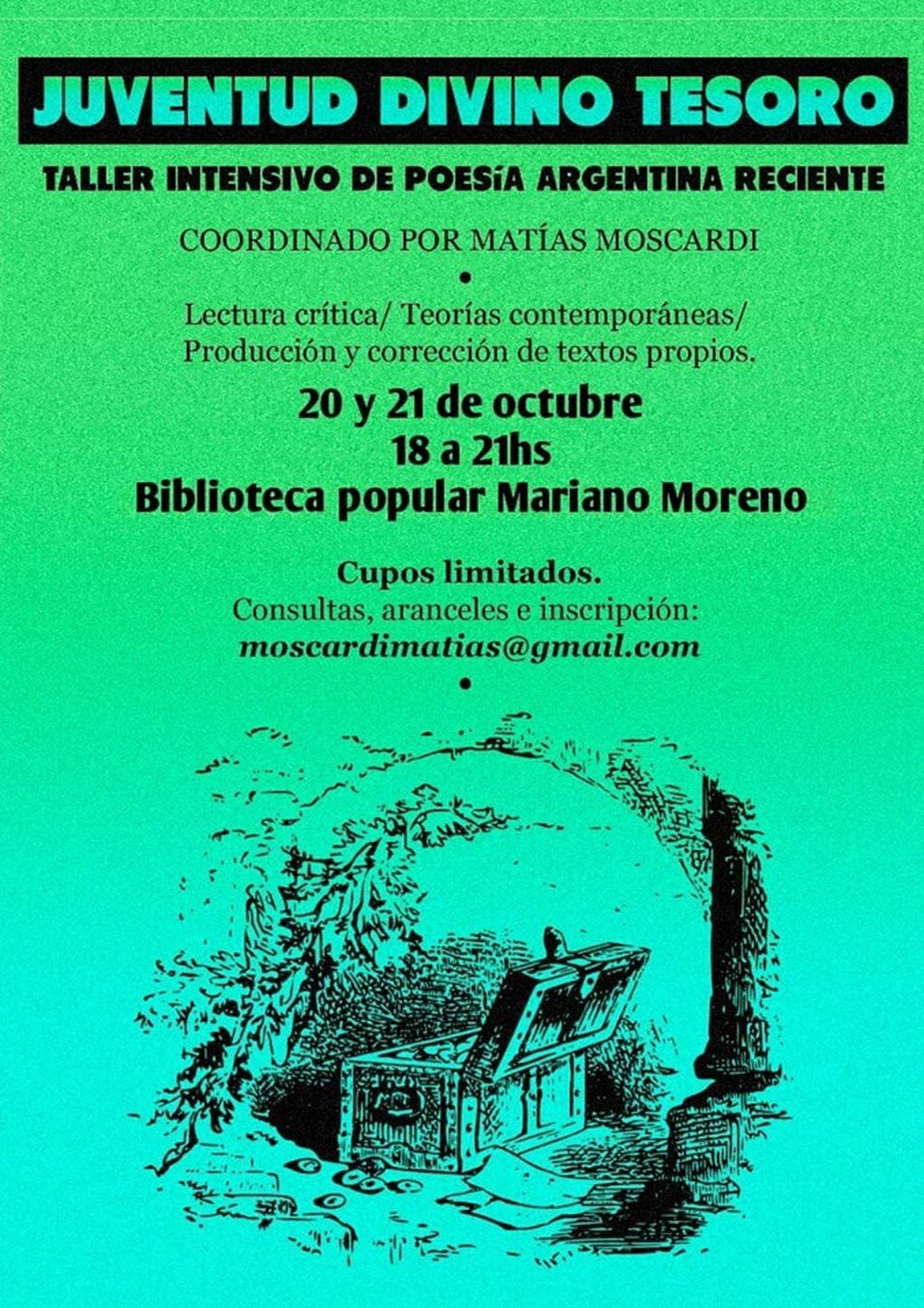 Taller intensivo de Poesia Argentina reciente- Sabado 20 y Domingo 21 de 18 a 21 h.. Dictado por el escritor y doctor en letras Matias Moscardi