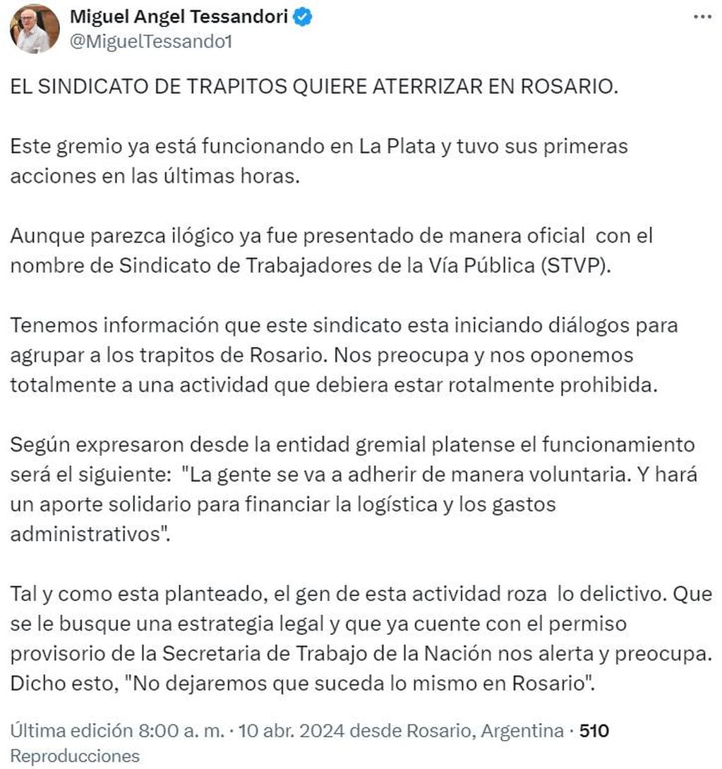 El secretario general de la Municipalidad de Rosario, Miguel Tessandori, advirtió que un "sindicato de trapitos" quiere desembarcar en la ciudad.
