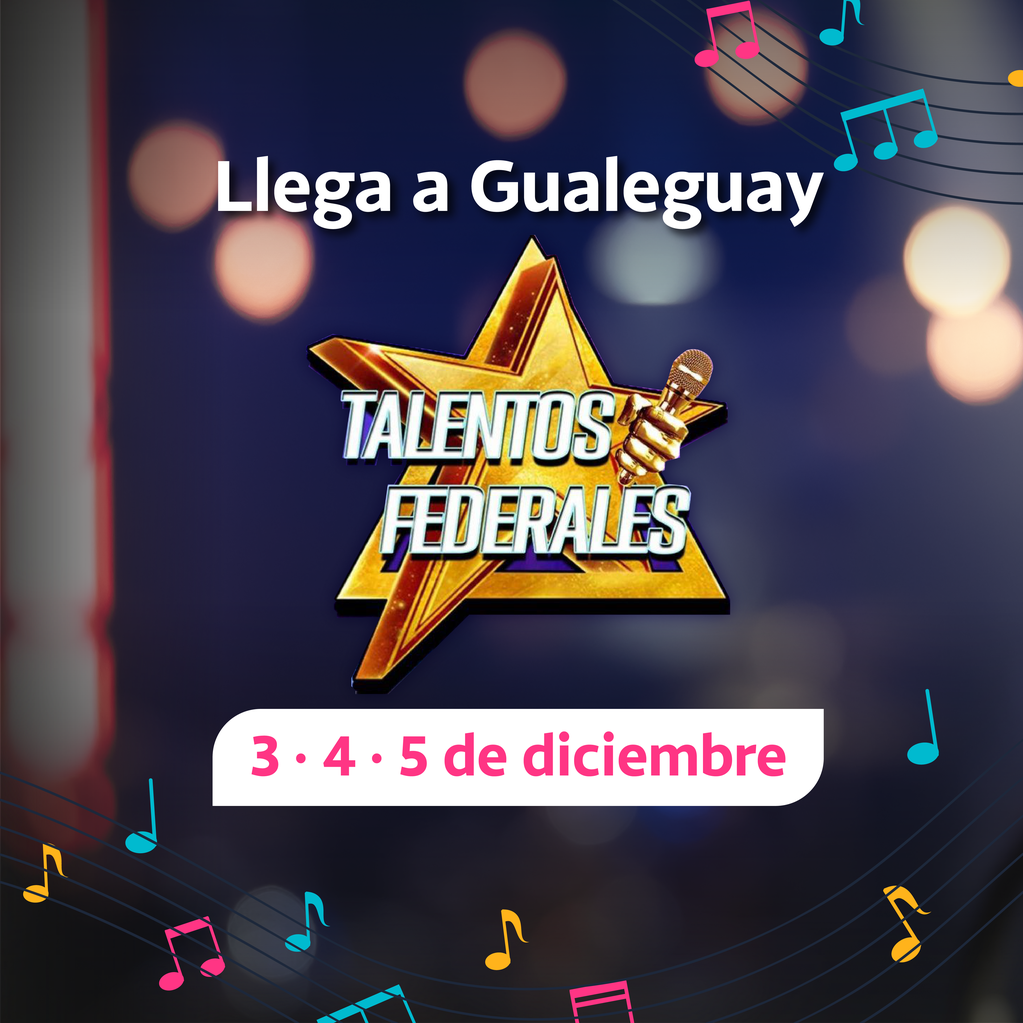 Talentos Federales llega a Gualeguay. Foto: Web