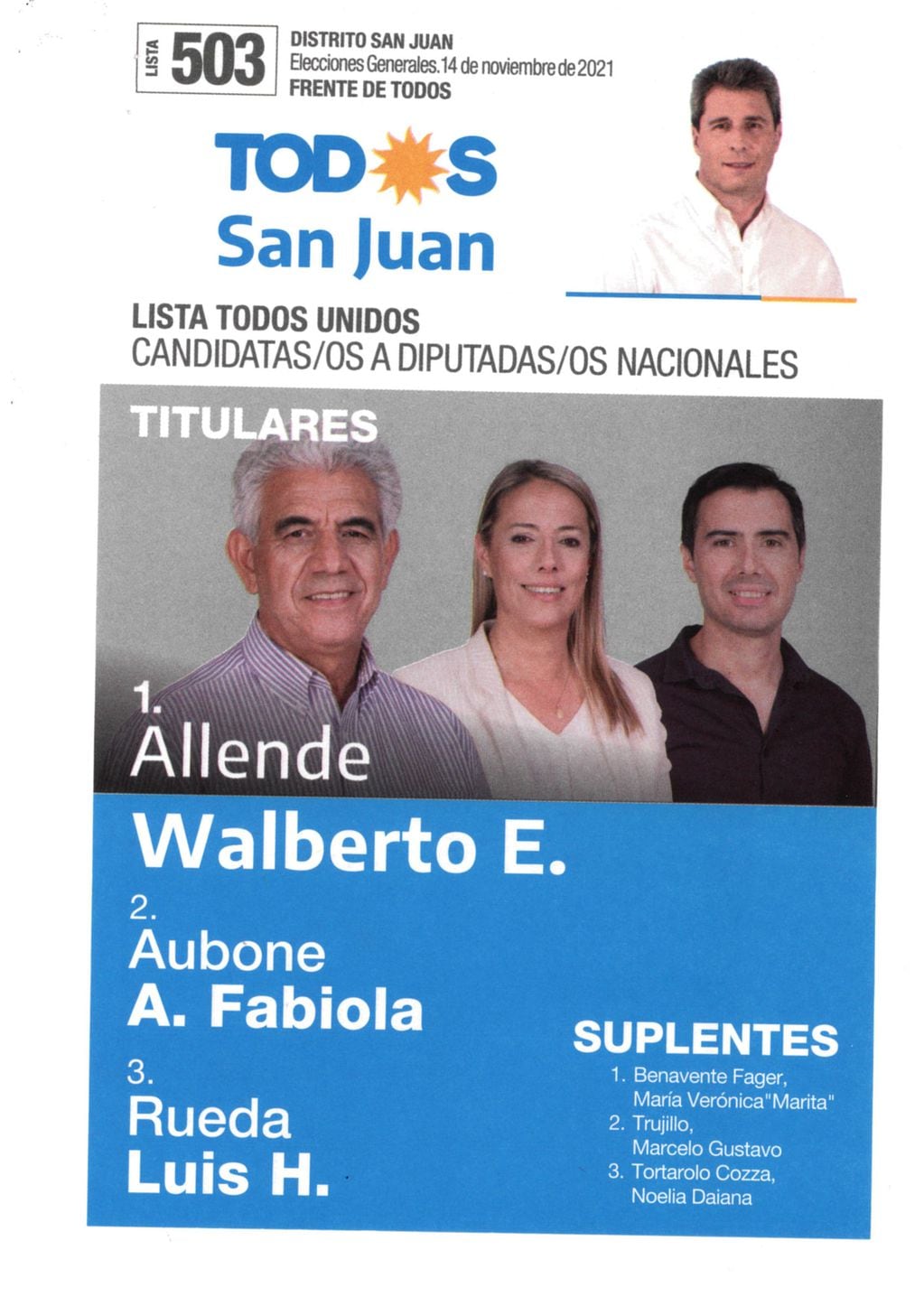 En la boleta del oficialismo sanjuanino aparecen las fotos del gobernador Uñac y de los tres candidatos.