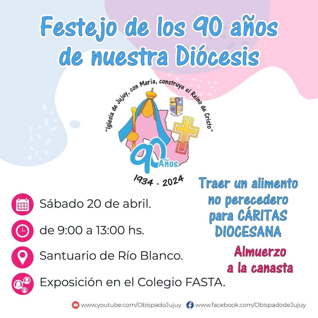 Invitación difundida por el Obispado de Jujuy para las  celebraciones de este sábado en Río Blanco, con motivo del nonagésimo aniversario de la creación de la Diócesis de Jujuy.