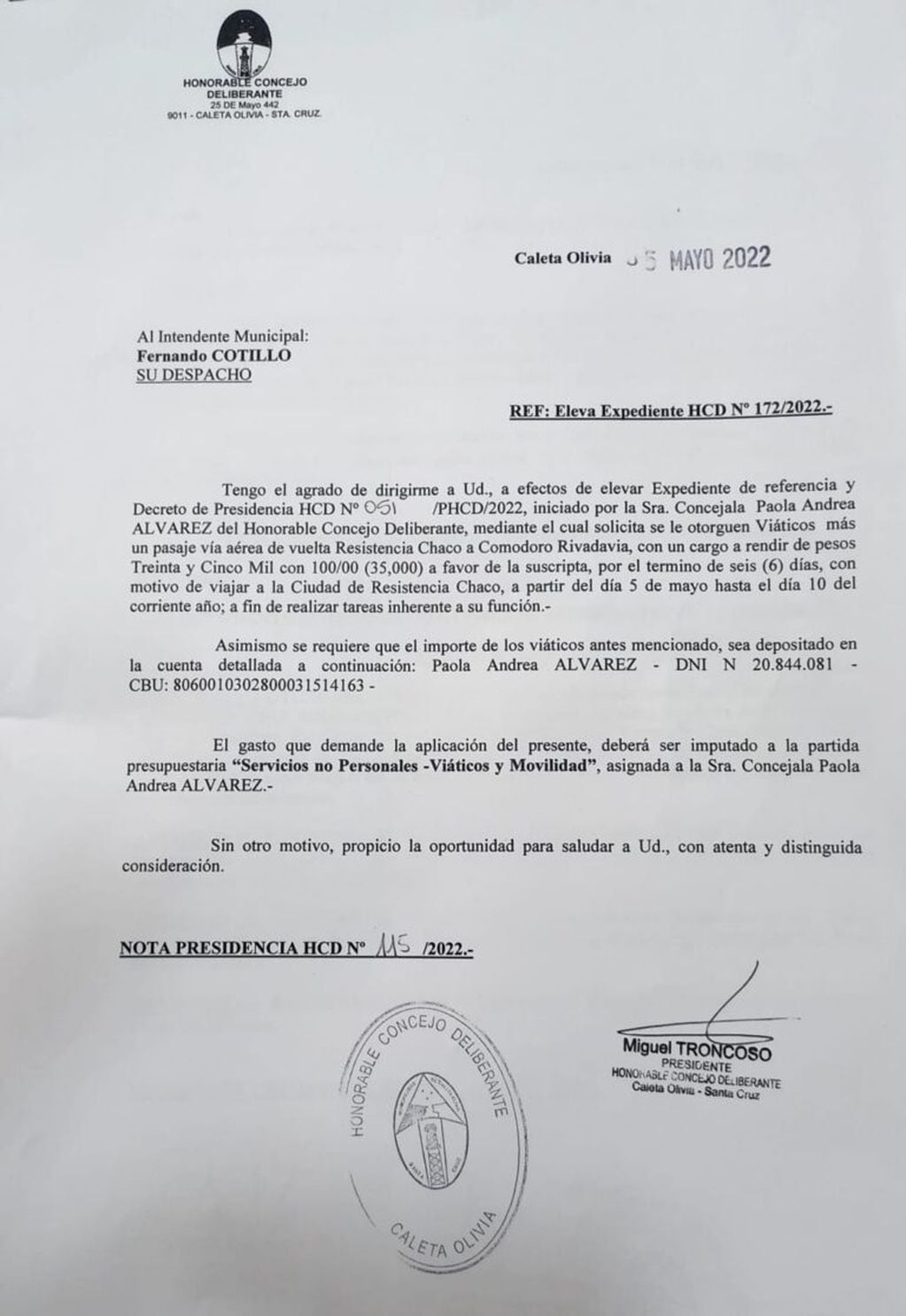 El pedido de la concejal peronista de viajar a Chaco con los fondos del pueblo.