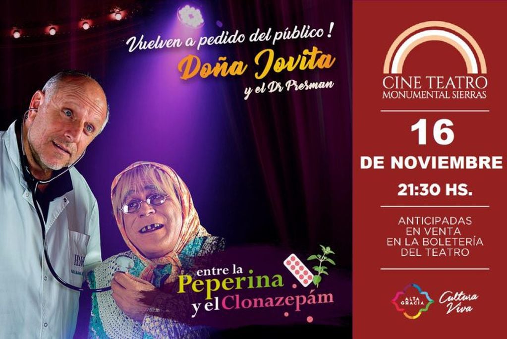 Doña Jovita y el Doctor Presman se presentan en el Cine Teatro Monumental Sierras.