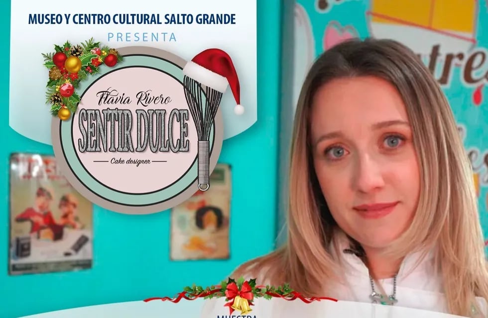 El Museo de Salto Grande presenta “Sentir una Dulce Navidad”, exposición de arte gastronómico de Flavia Rivero