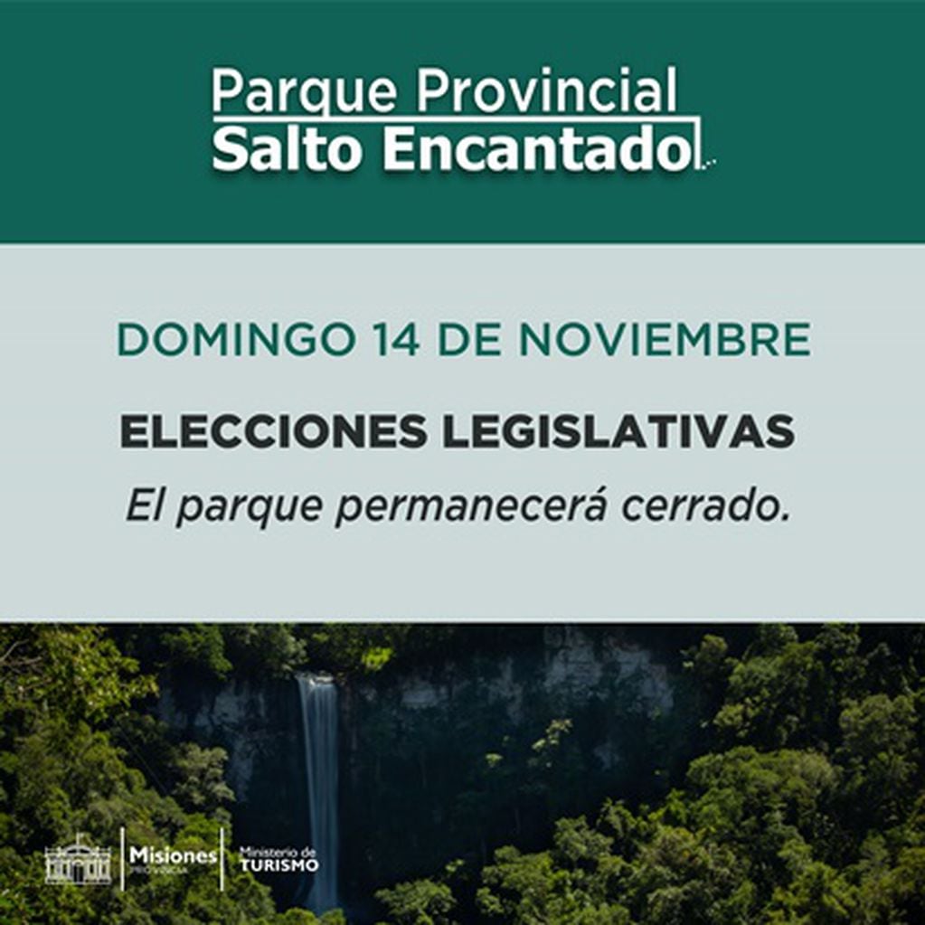 Debido a las elecciones legislativas, los Parques Provinciales permanecerán cerrados.