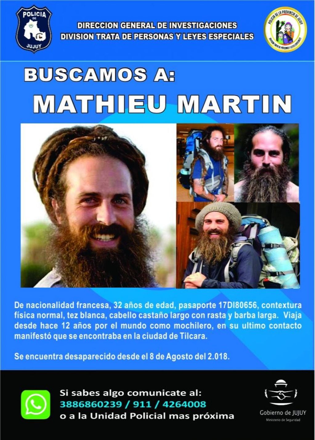 La Policía de la Provincia de Jujuy emitió la alerta de búsqueda de Mathieu Martin, el mochilero francés.