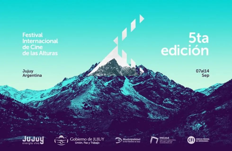 Festival Internacional de Cine de las Alturas que se desarrollará del 7 al 14 de septiembre en Jujuy