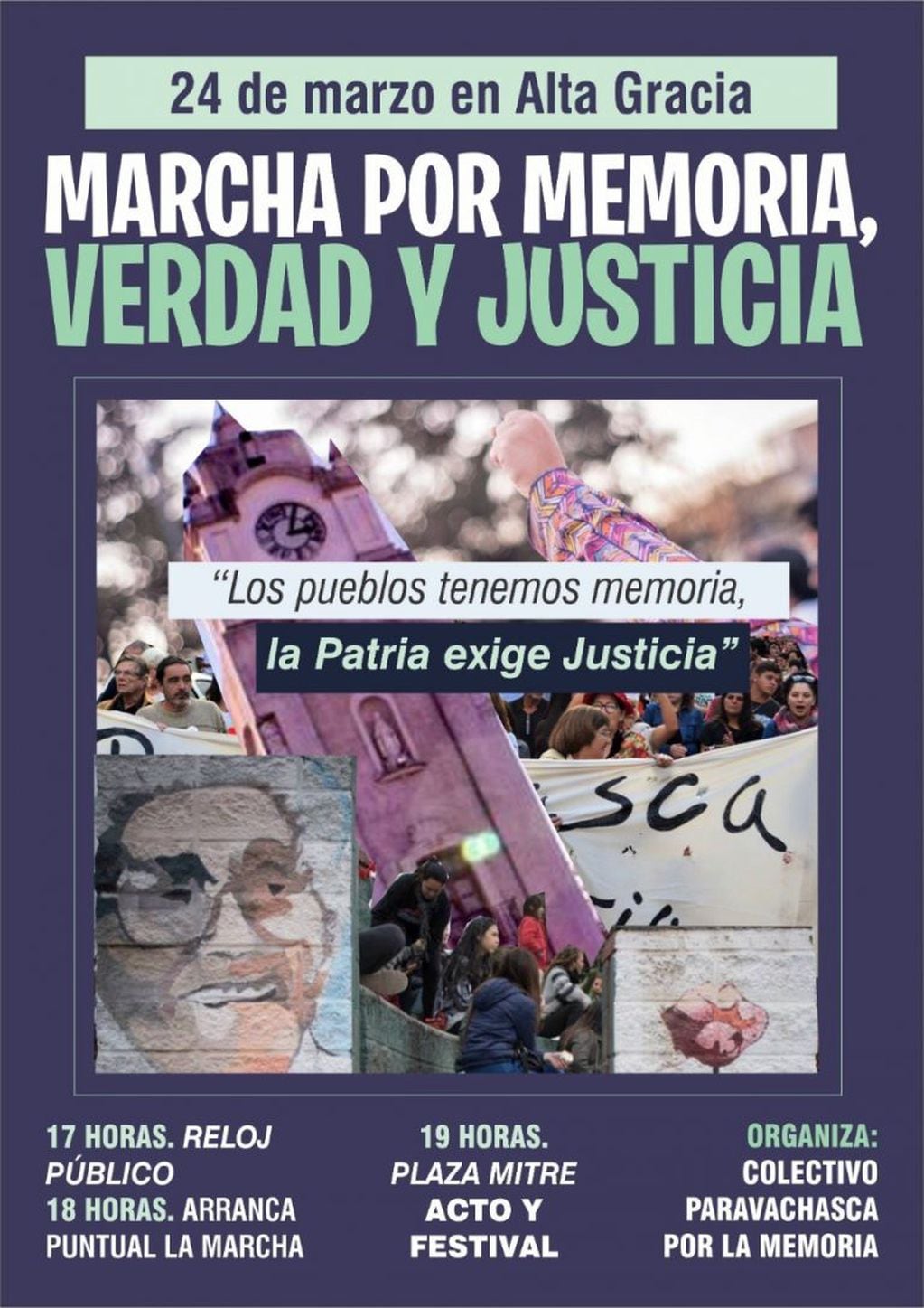 Marcha organizada por el Colectivo Paravachasca por la Memoria.