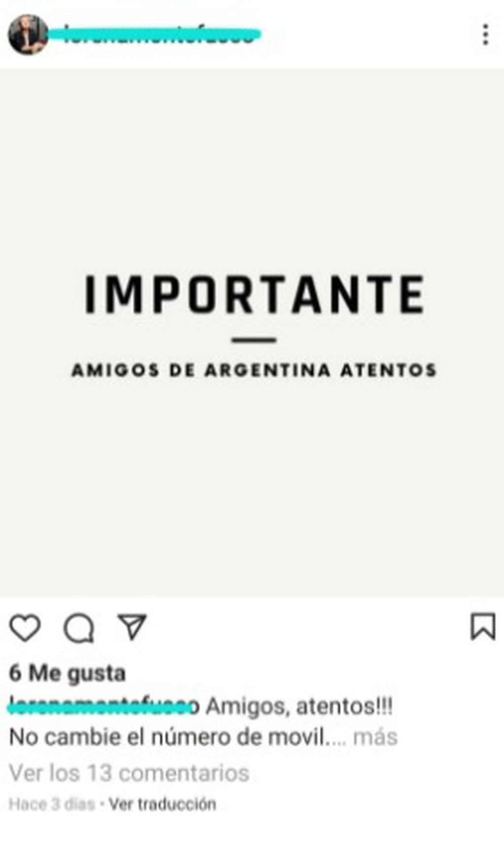 Lorena advirtió de la estafa a sus conocidos mediante su cuenta de Instagram.