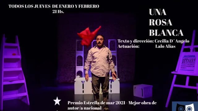 La obra "Una Rosa Blanca" restrena en el Centro Cultural “El Séptimo Fuego”