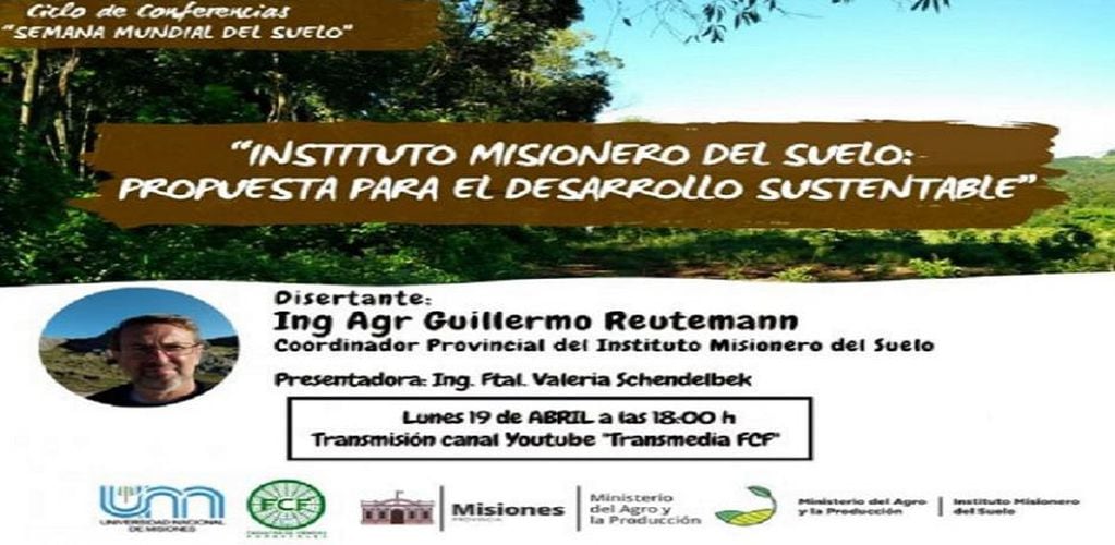 La Facultad de Ciencias Forestales llevará adelante un Ciclo de Conferencias por la “Semana Mundial del Suelo”