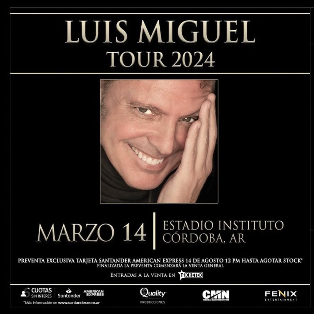 El anuncio de Fenix Entertainment y el show para Luis Miguel en Córdoba.