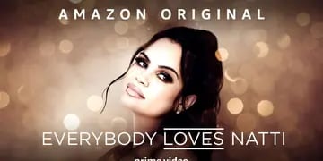 Everybody Loves Natti. Fuente: (Amazon Prime Video)