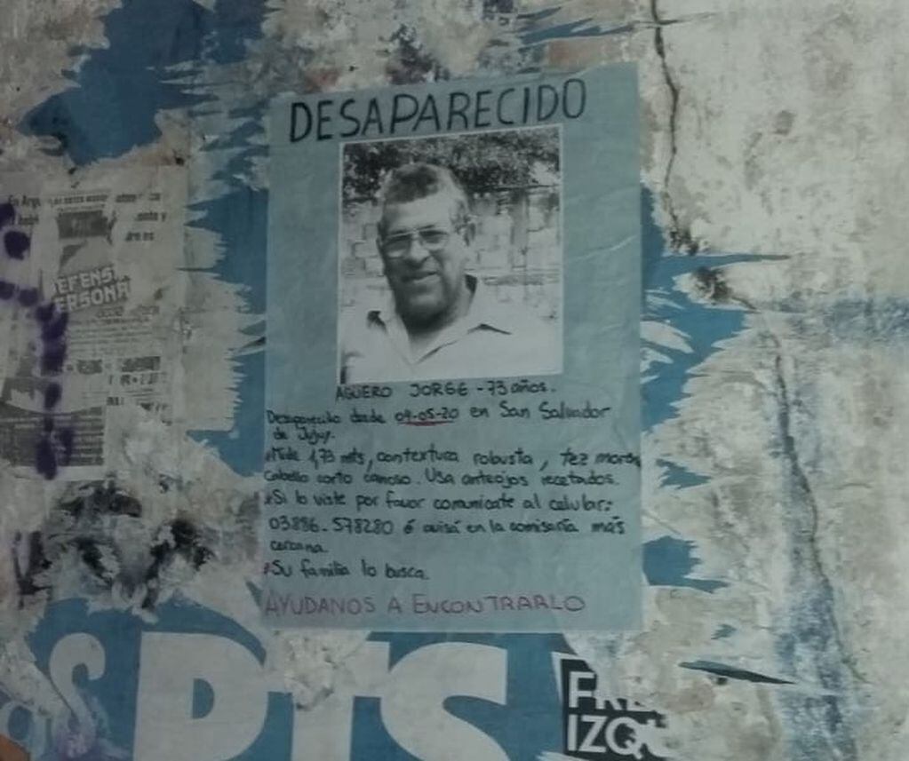 En las paredes de la ciudad se puede ver los carteles confeccionados por la familia de Jorge Agüero, que lo busca desesperadamente.