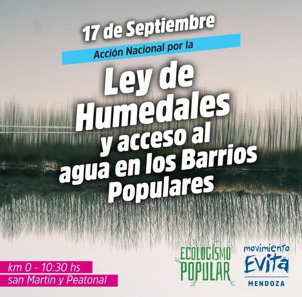 El Movimiento Evita de Mendoza organiza una marcha para la acción nacional por la Ley de Humedales y acceso a agua en los Barrios Populares.