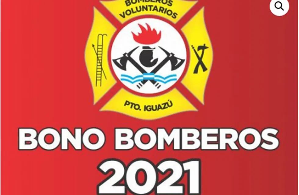 Bomberos Voluntarios de Puerto Iguazú lanzan bono solidario.