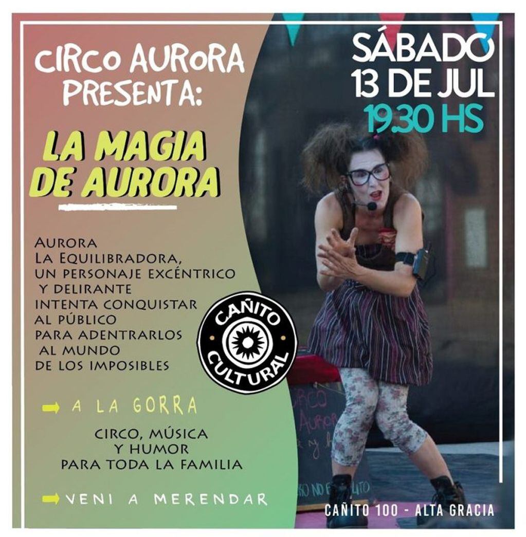Circo Aurora: La Magia Aurora.