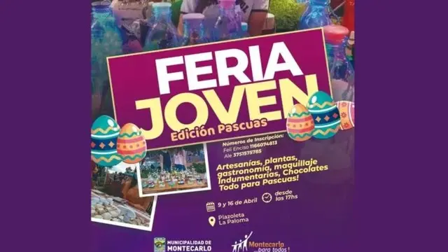 Feria Joven Edición Pascuas arribará a Montecarlo