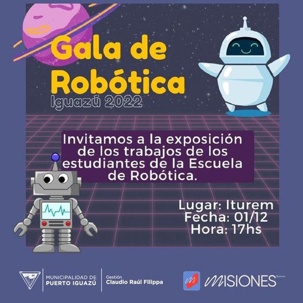 Realizarán una Gala de Robótica en el Salón del Iturem de Puerto Iguazú.