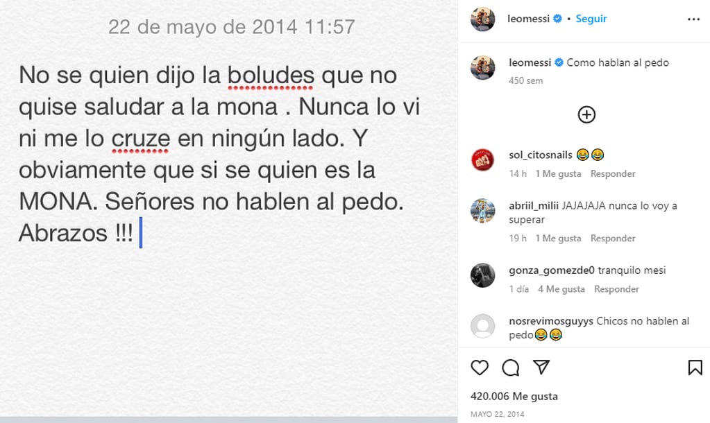 En 2014, Messi se mostró enojado con quienes decían que le había negado un saludo a La Mona Jiménez.