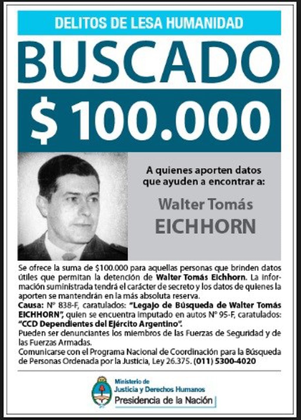 Publicación oficial sobre la recompensa y búsqueda de Walter Tomás Eichhorn.