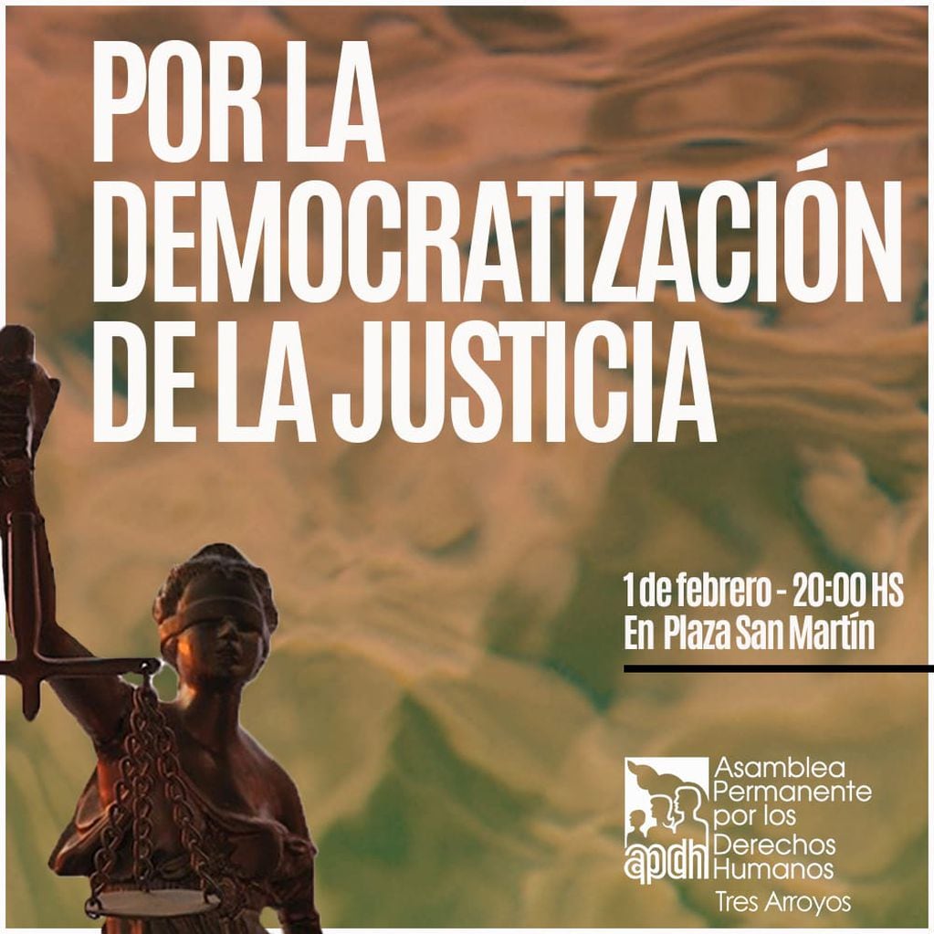 Apoyo de organizaciones de Tres Arroyos a la marcha por la "Democratización de la Justicia"