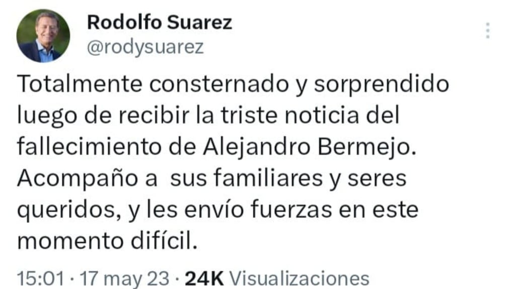 El Gobernador de Mendoza Rodolfo Suarez manifestó su tristeza por el fallecimiento de Alejandro Bermejo