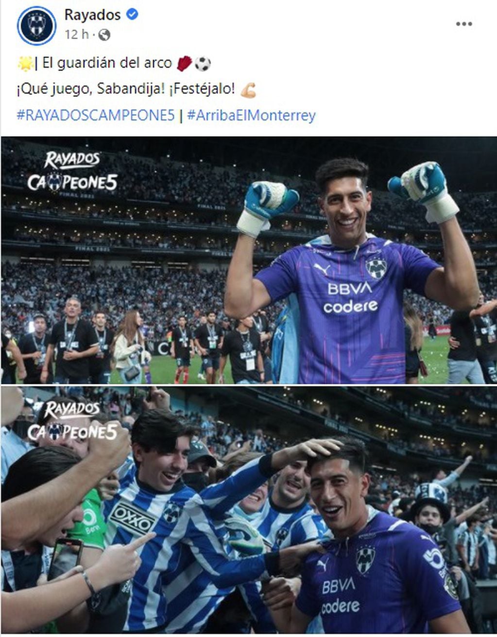 El arquero mendocino Esteban Andrada fue elogiado en las redes del club Rayados de Monterrey luego de la obtención de la Liga de Campeones de la Concacaf.