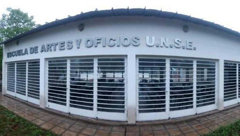 Escuela de Artes y Oficios de la UNSE.