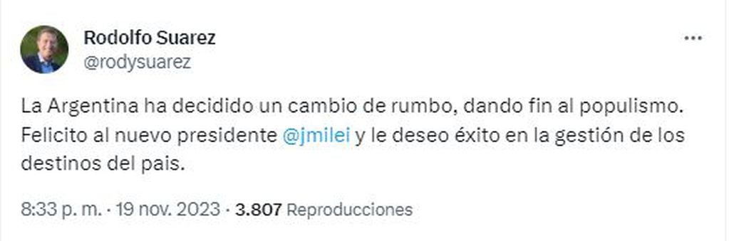 Rodolfo Suárez posteó sus felicitaciones a Milei