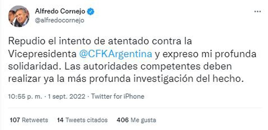Alfredo Cornejo, repudia el ataque a CFK