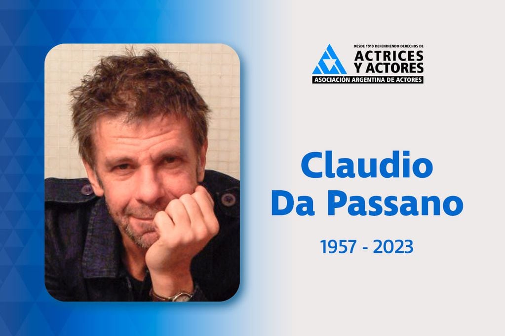 Murió Claudio Da Passano, actor de Argentina, 1985.