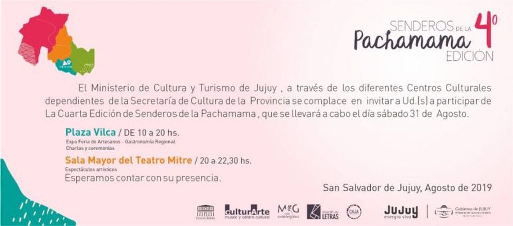 Invitación cursada para participar de las actividades de este sábado en la plaza "Ricardo Vilca" y Teatro Mitre, con motivo del cierre del mes dedicado a la Pachamama en Jujuy