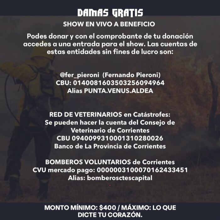 Damas Gratis tocará en Corrientes para donarle lo recaudado.