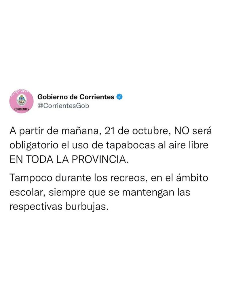 Corriente se suma a gran parte del país donde el barbijo dejó de ser obligatorio en su uso.