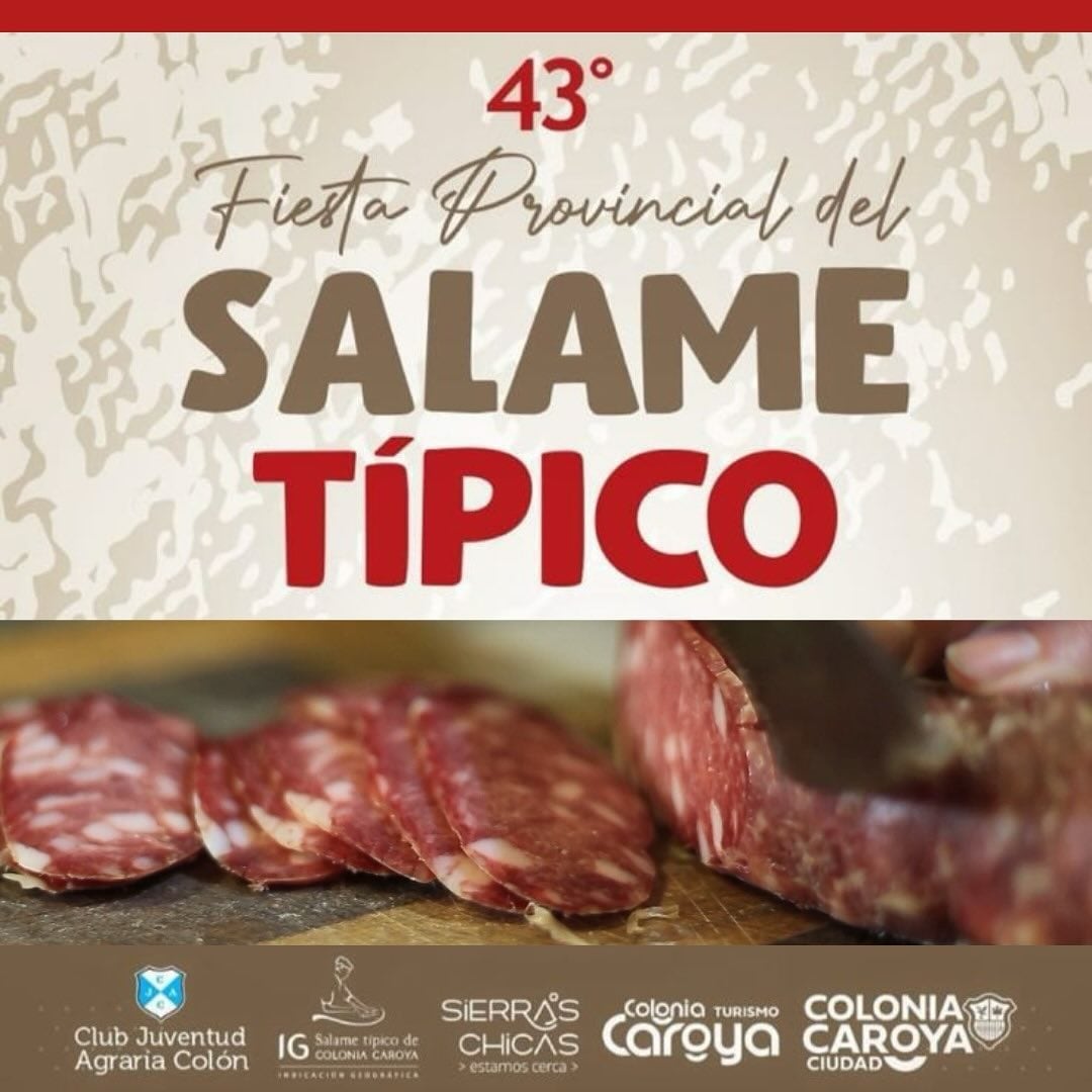 La fiesta del salame típico de Colonia Caroya.