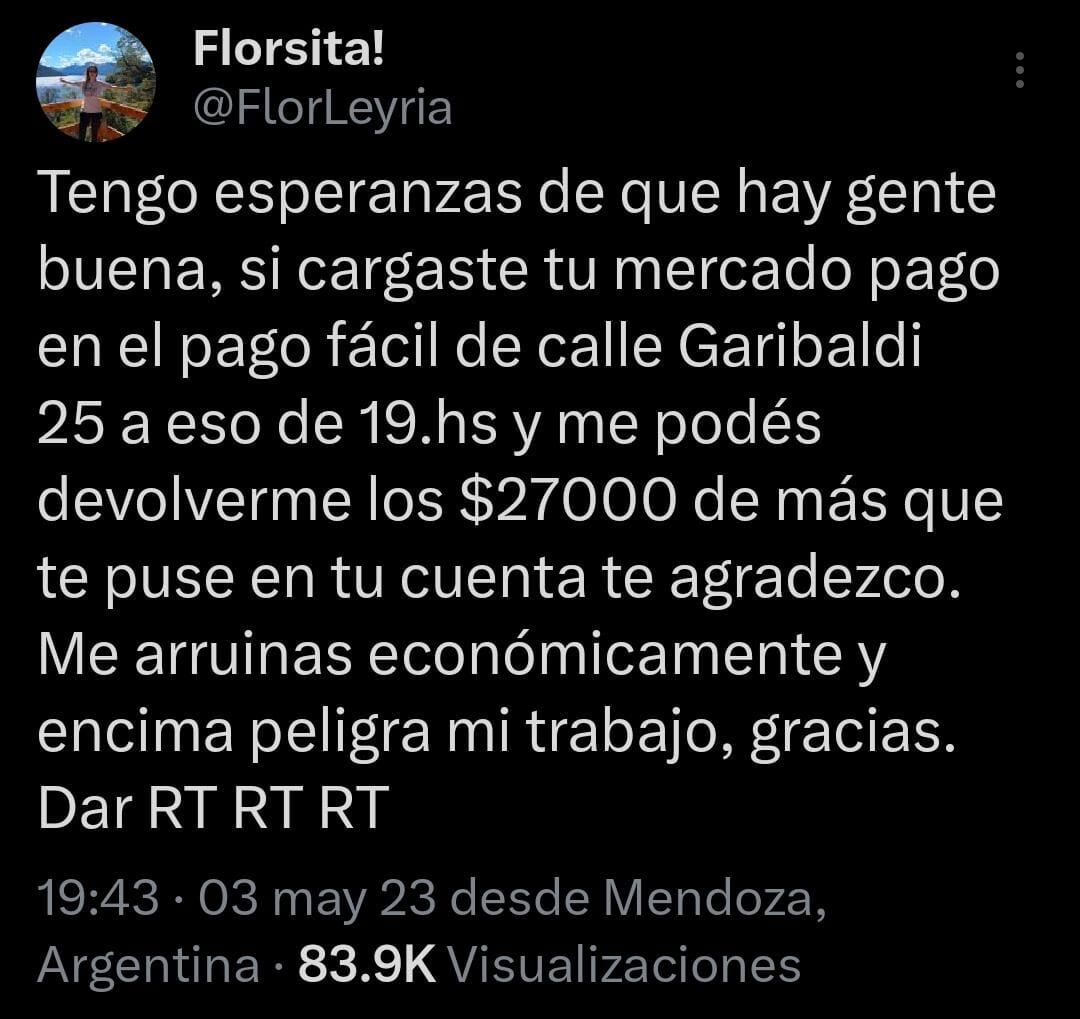 La publicación de la mendocina en Twitter, tras depositar por error $27.000 en la cuenta de un cliente.