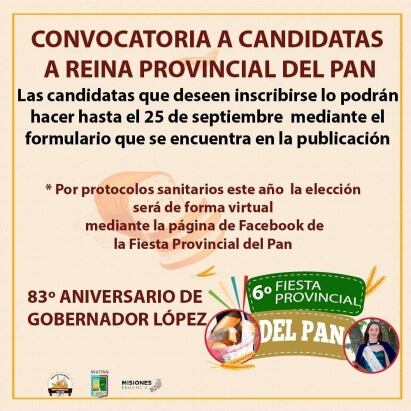 Llamado a la candidatura para la "Reina de la Fiesta Provincial del Pan"