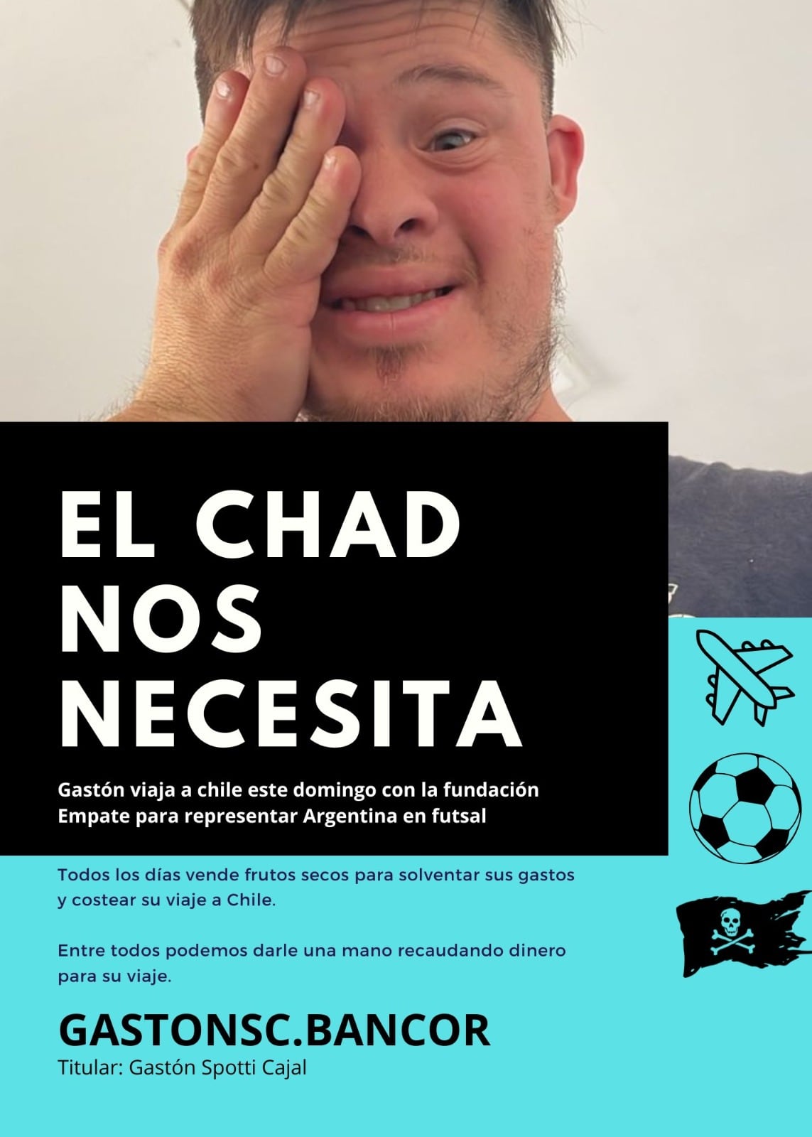 La campaña para ayudar a Gastón rumbo a la Copa en Chile.