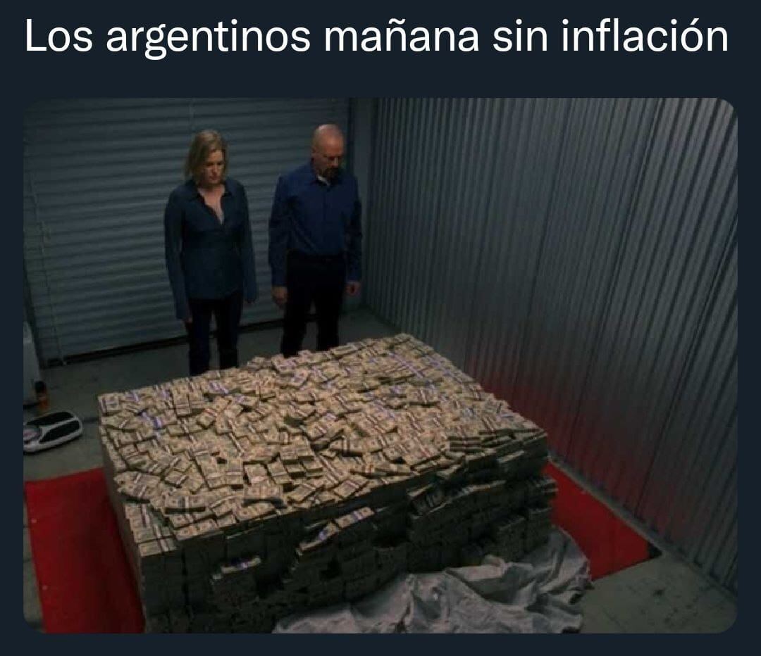 Este meme trata de mostrar la necesidad de billetes que se necesita para comprar cosas y qué pasaría si ya no hubiera inflación.