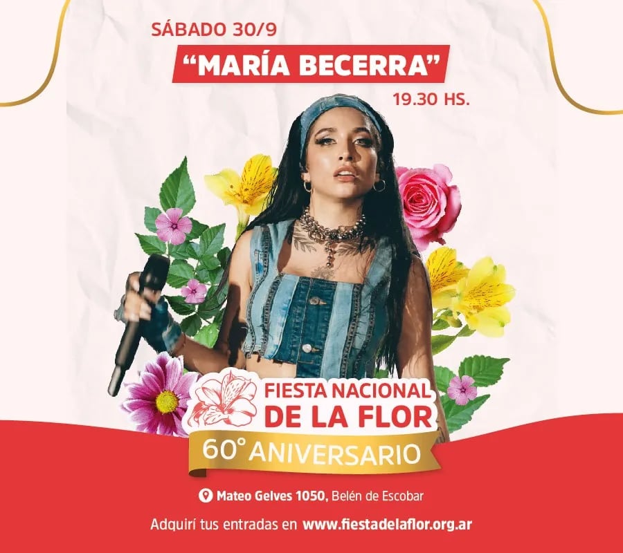 María Becerra y Ke Personajes encabezan la nueva edición de la Fiesta Nacional de la Flor