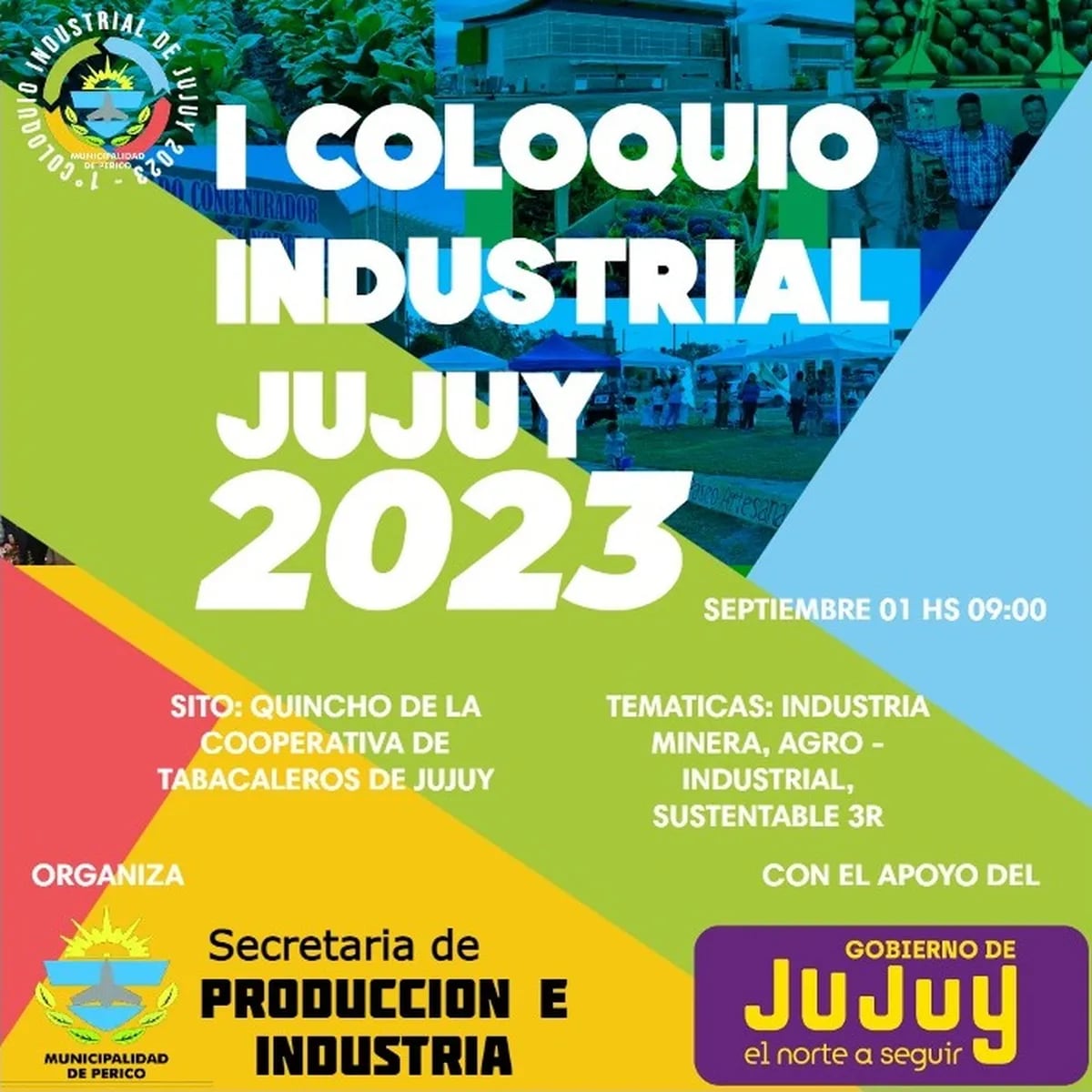 Pieza gráfica que anuncia el primer Coloquio Industrial "Jujuy 2023" para este viernes 1 de septiembre.