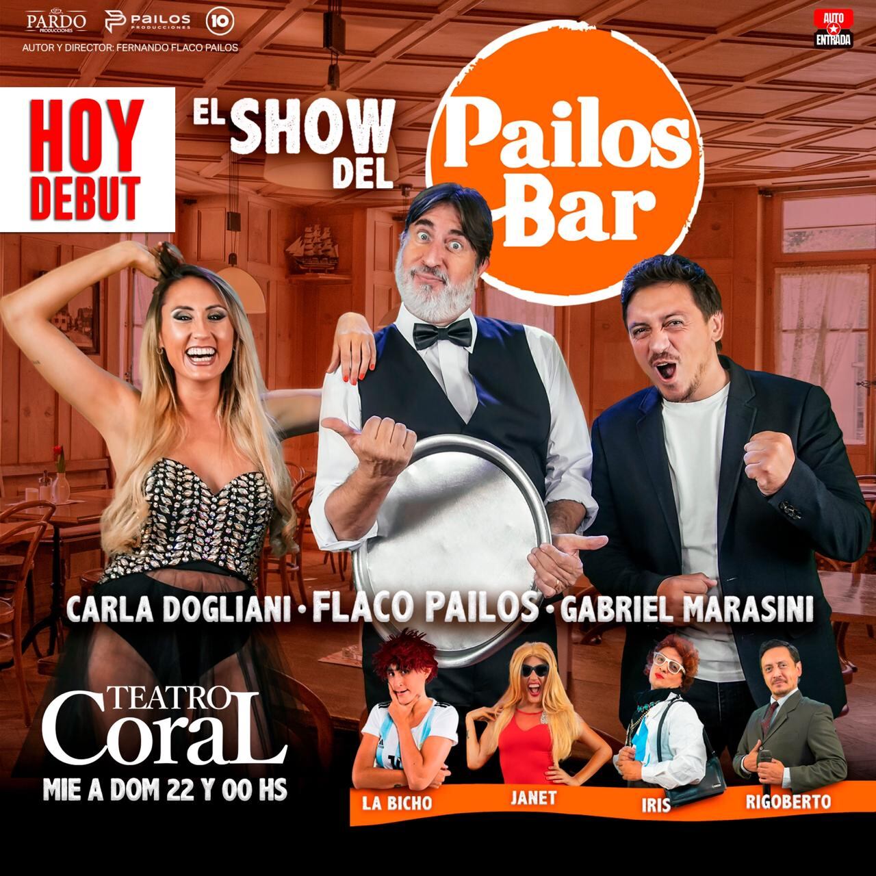 "El Show del Pailos Bar", debutó este sábado en el Teatro Coral de Carlos Paz.