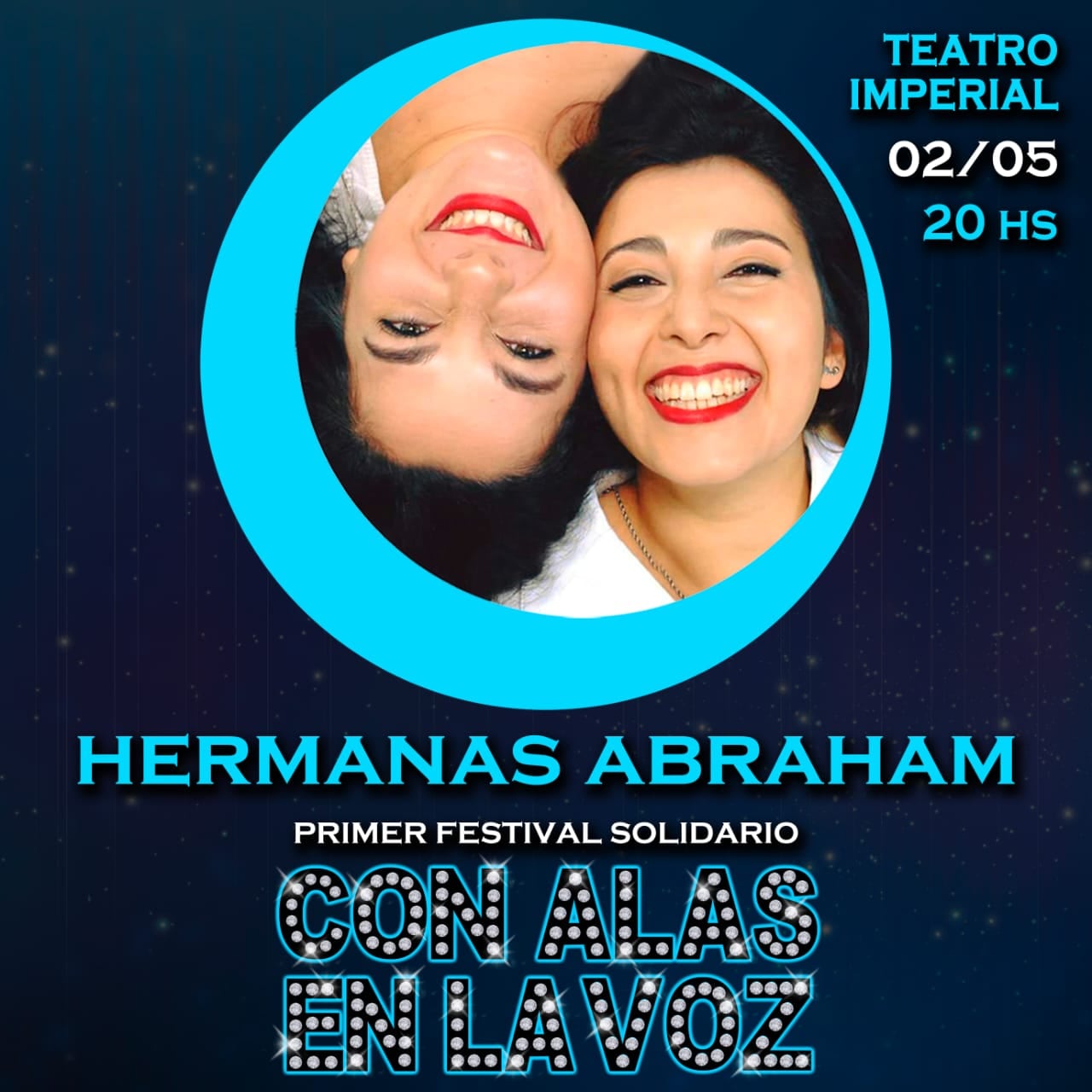 "Con Alas en la Voz", el show solidario que se realizará en el Cine Teatro Imperial este domingo.